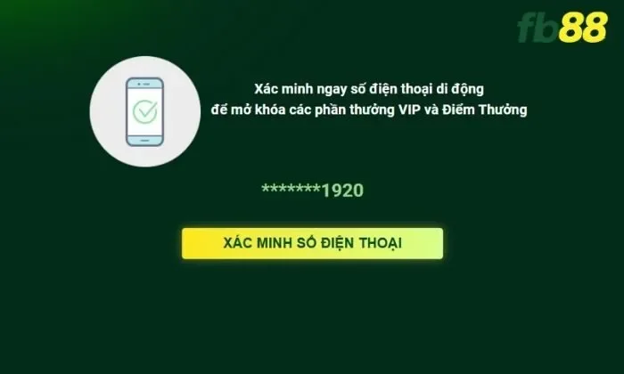 Xác minh tài khoản bằng số điện thoại di động khi đăng ký Fb88