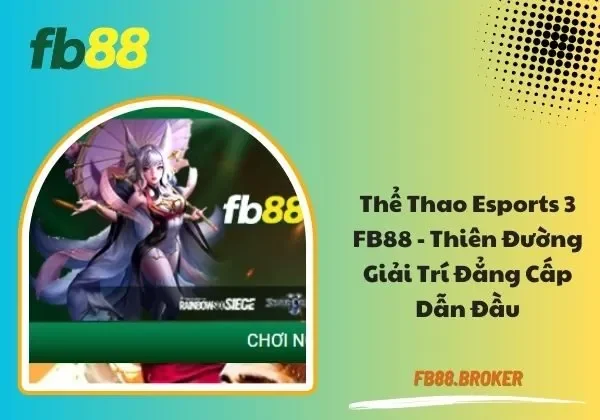 Thể thao Esports 3 FB88